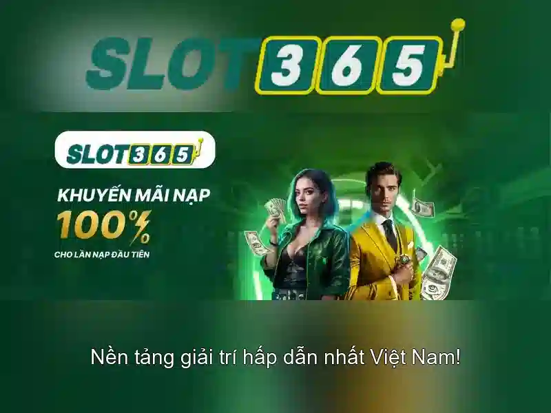 Slot365: Trải nghiệm chơi máy xèng trực tuyến an toàn và thú vị