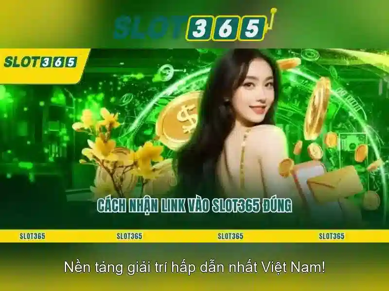 Slot365: Đánh giá tổng quan và trải nghiệm