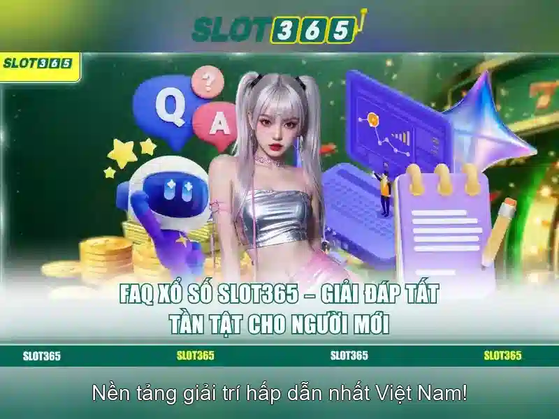 Slot365: Trải nghiệm chơi máy xèng trực tuyến tại Việt Nam