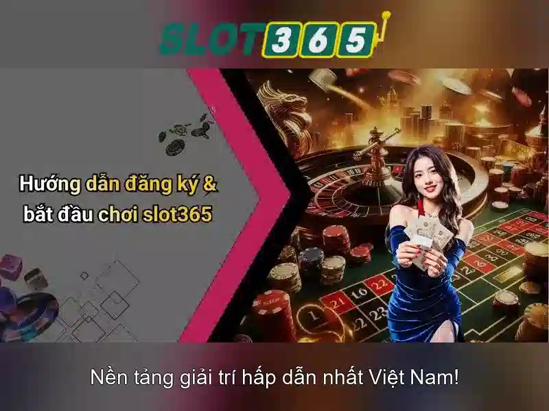 Slot365: Trải nghiệm máy xèng trực tuyến tuyệt vời