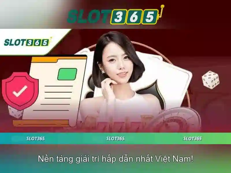 Trải nghiệm người dùng trên Slot365